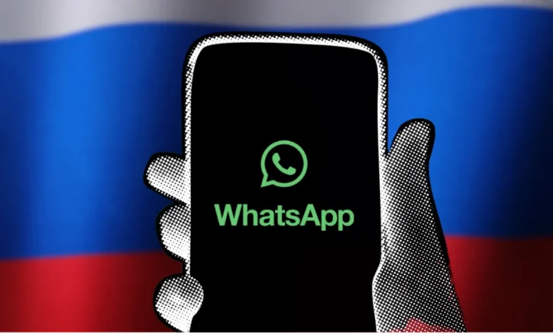 روسيا تحظر واتساب نهائيًا وتزيل التطبيق من السجل الرسمي بسبب ماكس