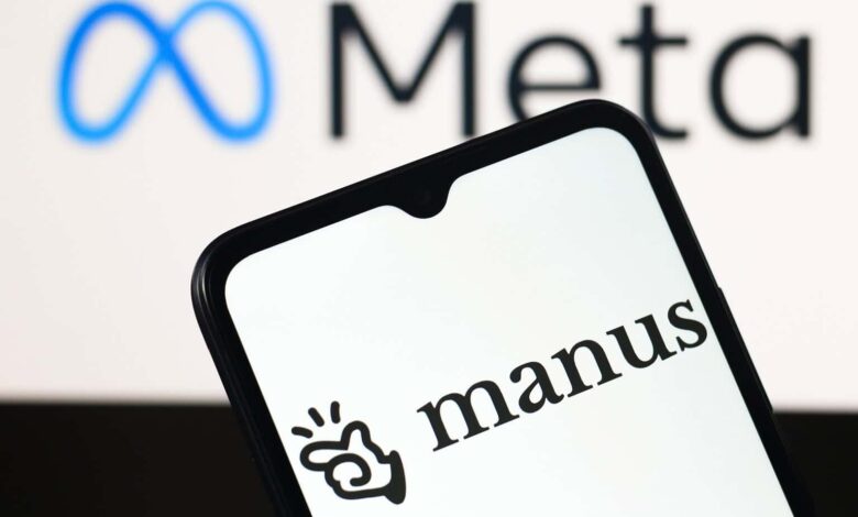 استحواذ ميتا على مانوس يثير قلق الصين.. تحقيق مفتوح قد يلغي الصفقة